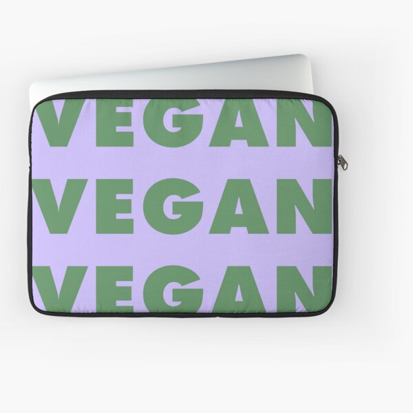 Vegan Vegan Vegan Vegan Laptop Sleeve