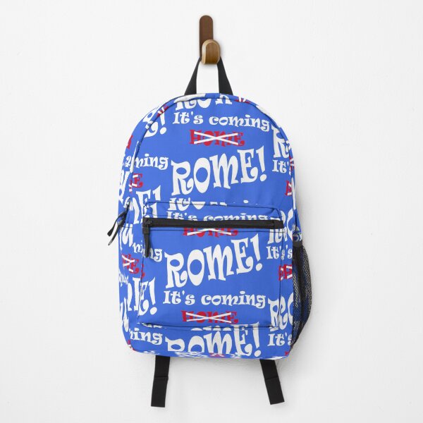 Item preview, Its coming Rome! Not Home designed and sold by DomGDesign.
