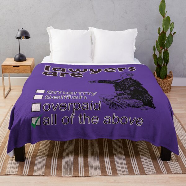 Item preview, Lawyers Are Smarmy Selfish Overpaid - Professions We Hate designed and sold by DerekJSmith.