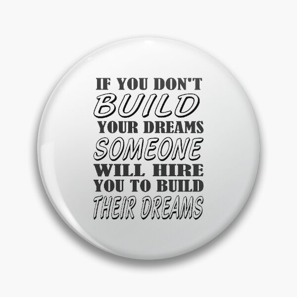 Item preview, Build Your Dream designed and sold by All-Seasons.