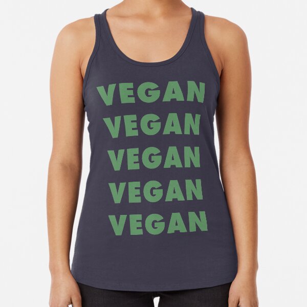 Vegan Vegan Vegan Vegan Racerback Tank Top