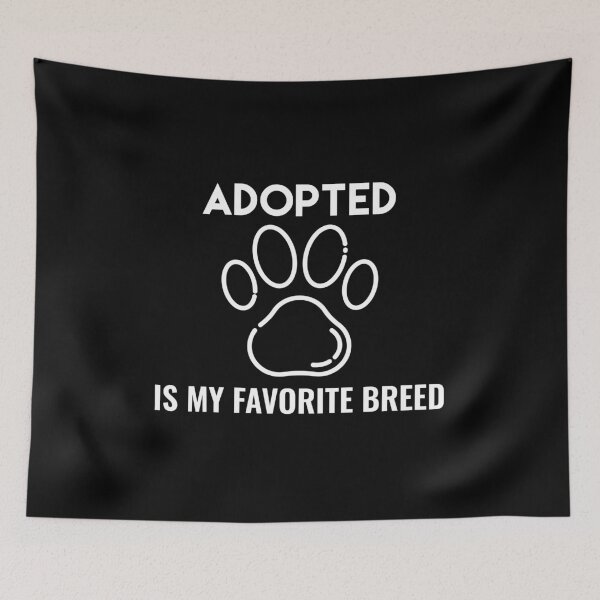 Item preview, Adoptado es mi raza favorita designed and sold by sunnyxvibesss.