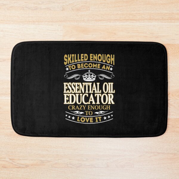 Item preview, Essential Oil Educator T-ShirtEssential Oil Educator Skilled Enough  designed and sold by HIDROSHOP.