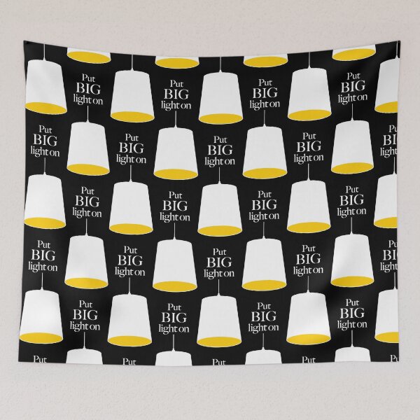 Item preview, Put BIG Light on - Funny Yorkshire sayings designed and sold by MaseFaceMerch.