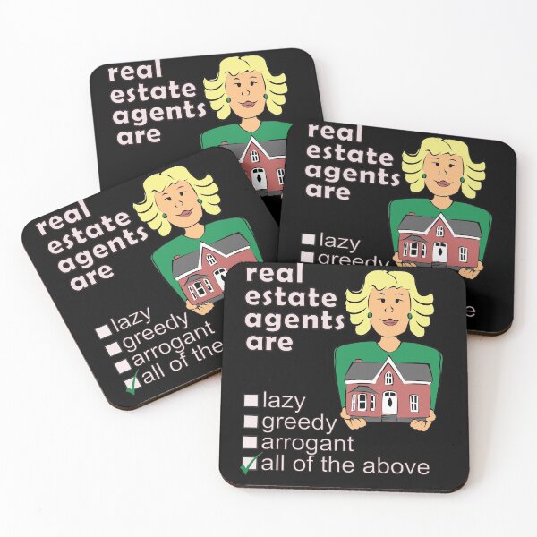 Item preview, Real Estate Agents Are Lazy Greedy Arrogant - Professions We Hate designed and sold by DerekJSmith.