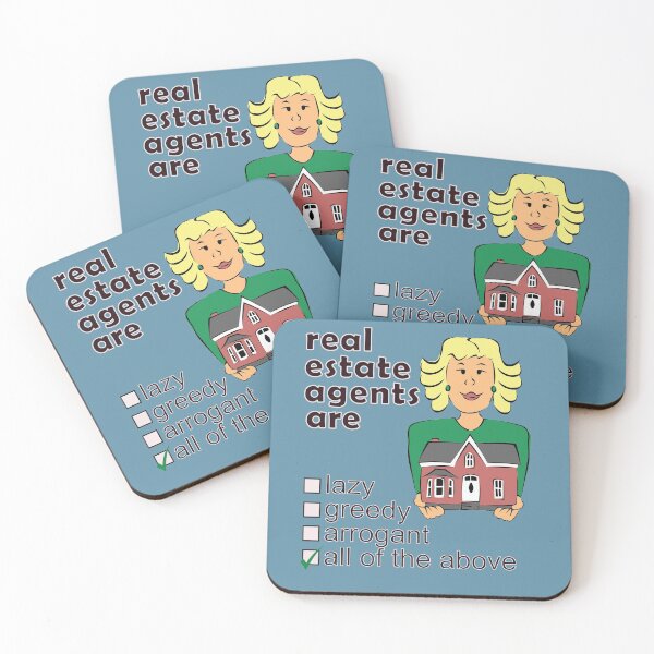 Item preview, Real Estate Agents Are Lazy Greedy Arrogant - Professions We Hate designed and sold by DerekJSmith.