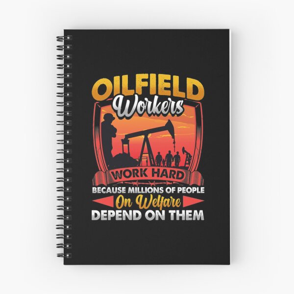 Item preview, Oil T-ShirtOilfiled Worker Quote Oil Hard Workers  designed and sold by HIDROSHOP.