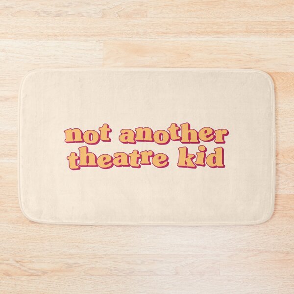 Item preview, Not another theatre kid 02 designed and sold by MamSelle.