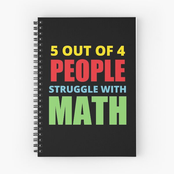 Item preview, 5 Out Of 4 People Struggle With Math, Simple designed and sold by Avishy.