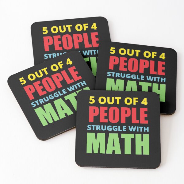 Item preview, 5 Out Of 4 People Struggle With Math, Simple designed and sold by Avishy.