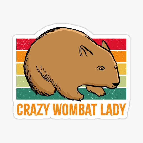 Crazy Wombat Lady Retro Vintage Sticker