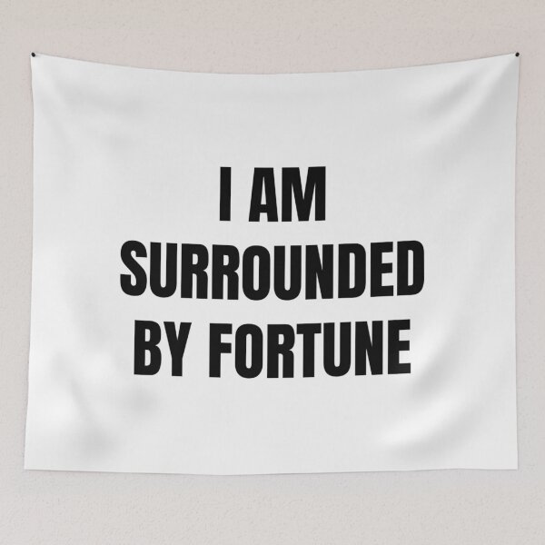 Item preview, I AM SURROUNDED BY FORTUNE designed and sold by iamxxx.