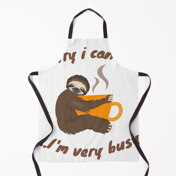 Item preview, Sorry i can't ... I'm very busy - funny design for sloth & coffee lovers designed and sold by Xoox Art.
