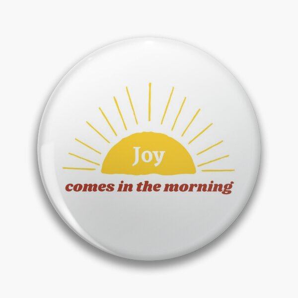 Item preview, Joy Comes in the Morning Christian camiseta y merchandising designed and sold by SaroveDesigns.