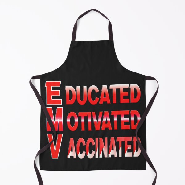Item preview,  EDUCATED MOTIVATED VACCINATED designed and sold by Ralek.