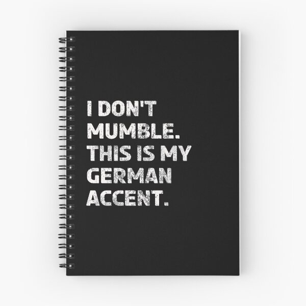 Item preview, German Accent Mumble Language Funny Non-Native English Speaker designed and sold by TheAplus.