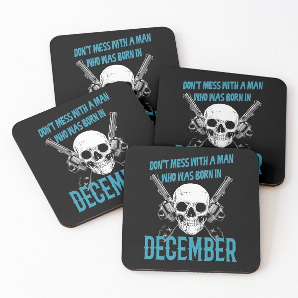 Item preview, Don't mess with a man who was born in December designed and sold by rodmendonca.