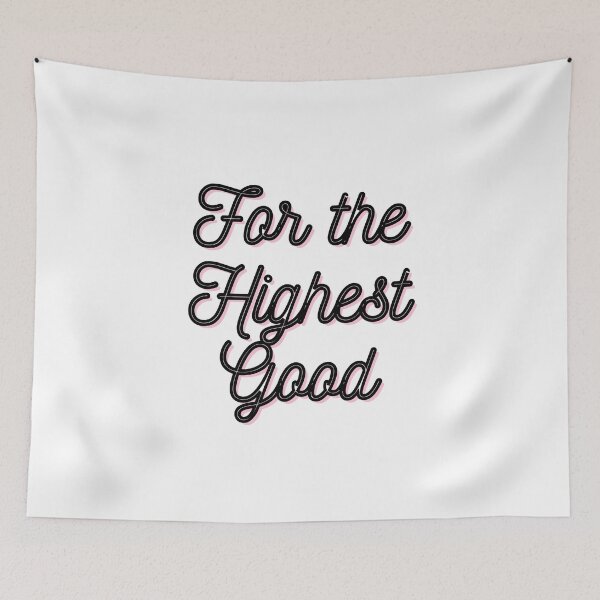 Item preview, For The Highest Good designed and sold by China Decoded.