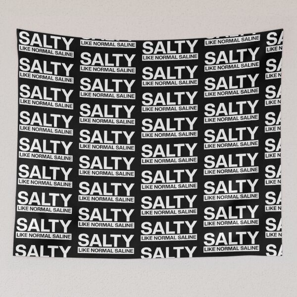 Item preview, Salty like normal saline Funny Nurse saying | Nurse life, Nursing student, Nurse in Training | Nurse gift designed and sold by Violet Treasures.