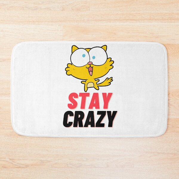 Item preview, Crazy Cat Stay Wild Animation Crazy Design designed and sold by DaniVi.