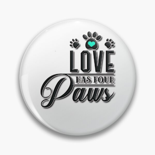 Item preview, Love Has Four Paws designed and sold by Douglas  Walker.