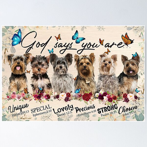 Item preview, God Says You Are - Jesus Love Yorkshire Terriers Dog - Jesus Yorkshire Terriers designed and sold by MagicatcoArt.