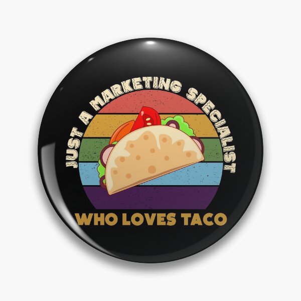 Item preview, Just a marketing specialist who loves taco, marketing specialist job, marketing specialist humor, marketing specialist joke, marketing specialist meme, designed and sold by SGS-.