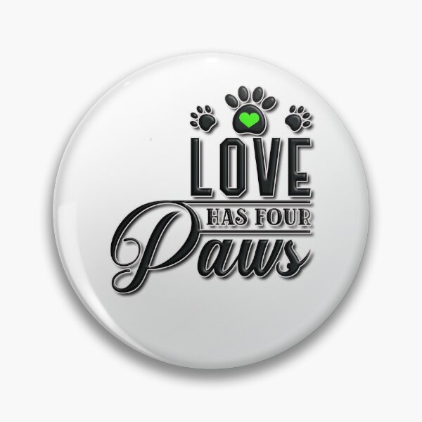 Item preview, Love Has Four Paws designed and sold by Douglas  Walker.