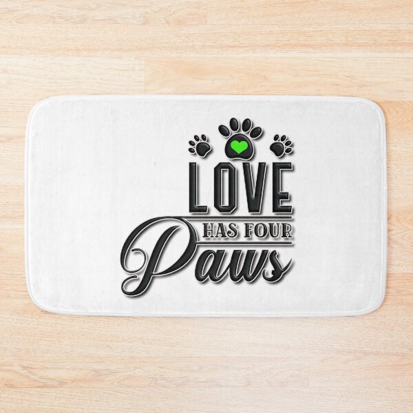 Item preview, Love Has Four Paws designed and sold by Douglas  Walker.
