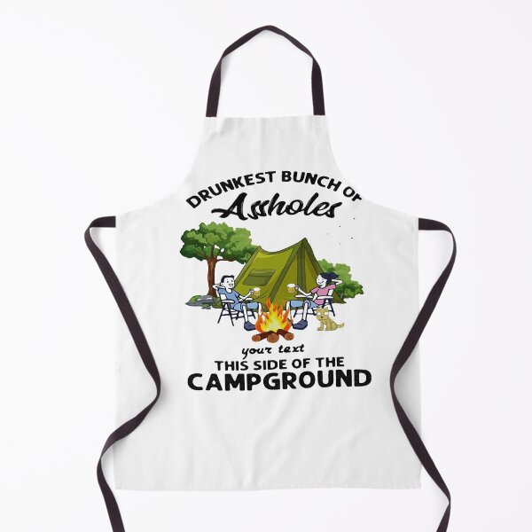 Item preview, SUMER ,DRUNKEST BUNCH OF ASSHOLES YOUR  CAMPGROUND SHIRT1 designed and sold by NormaEng.