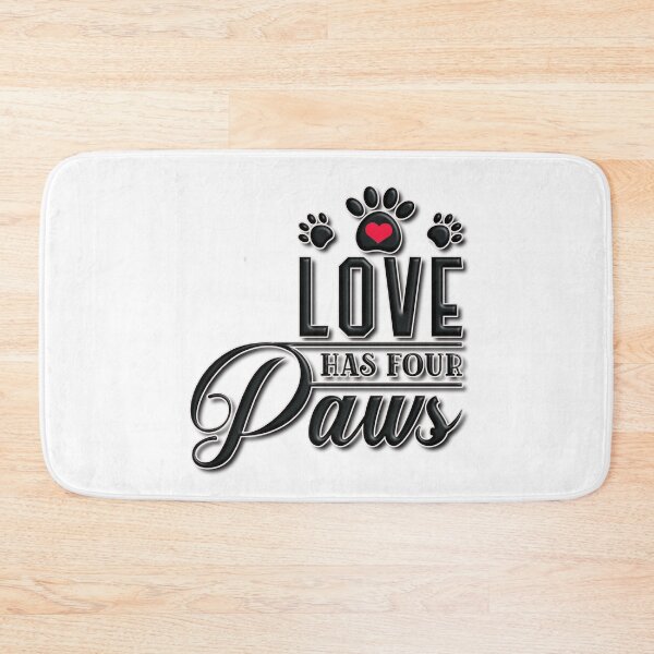 Item preview, Love Has Four Paws designed and sold by Douglas  Walker.