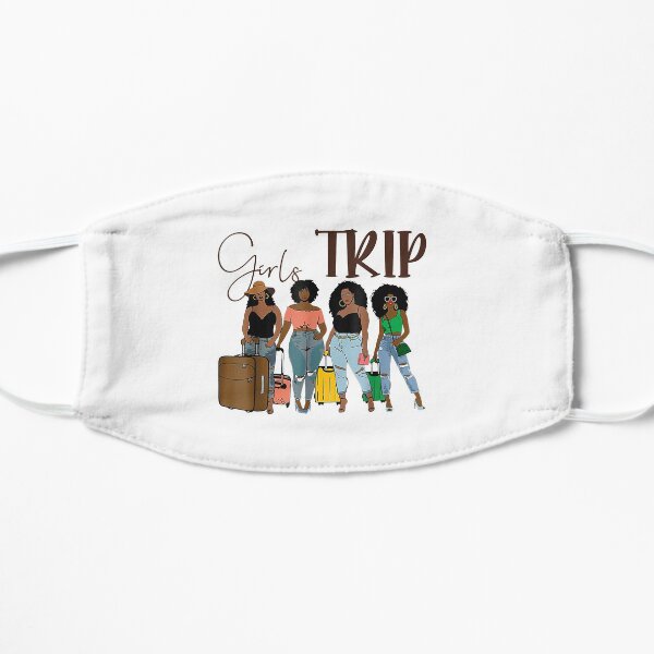 2021 African American New Orleans Girls Trip Vacation - Girl Trip Black -Girls Trip 2021 - Girls Weekend 2021 - Girls Road Trip 2021 - Summer Break Flat Mask