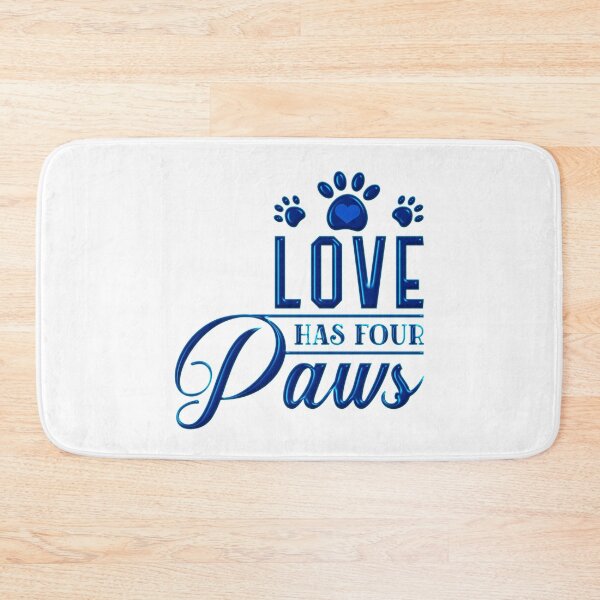 Item preview, Love Has Four Paws designed and sold by Douglas  Walker.
