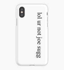 lol ur not joe sugg iPhone Case