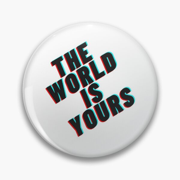 Item preview, The World Is Yours designed and sold by suvodol.