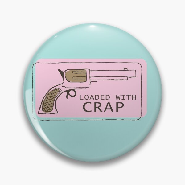 Item preview, Gun Loaded With Crap designed and sold by NamColors.