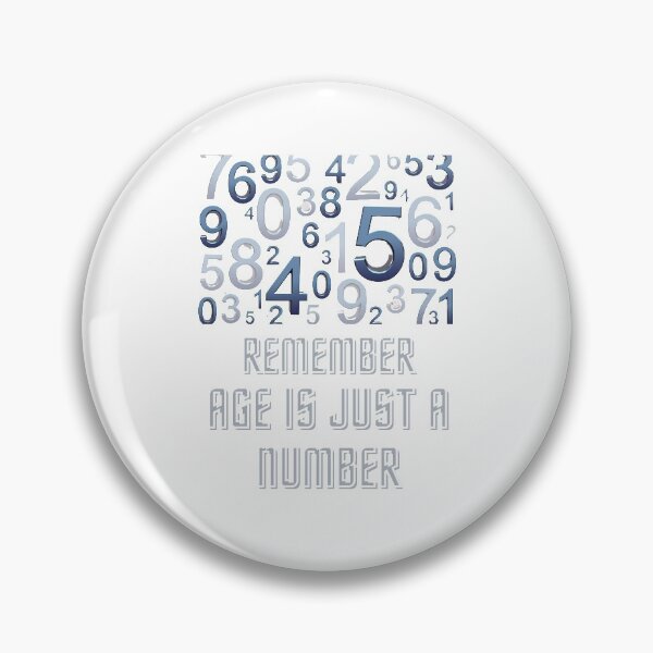 Item preview,  Funny  Remember Age Is Just A Number  Design designed and sold by VandJStore.