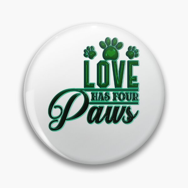 Item preview, Love Has Four Paws designed and sold by Douglas  Walker.