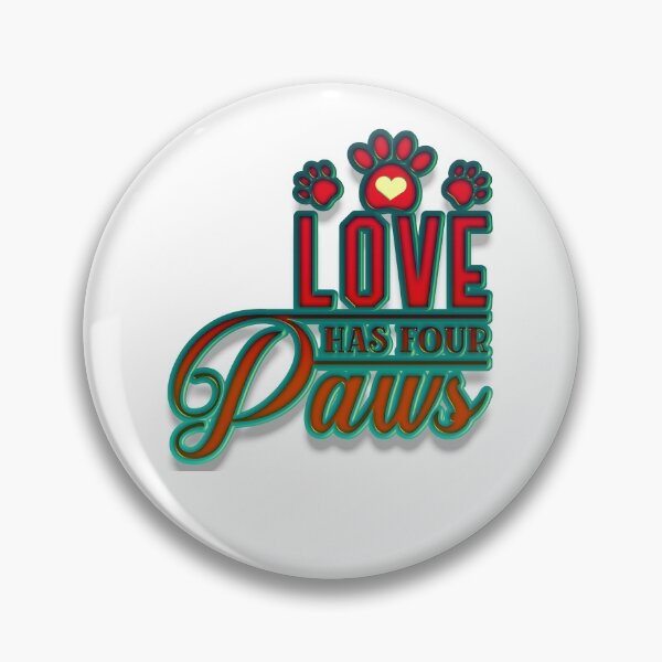 Item preview, Love Has Four Paws designed and sold by Douglas  Walker.