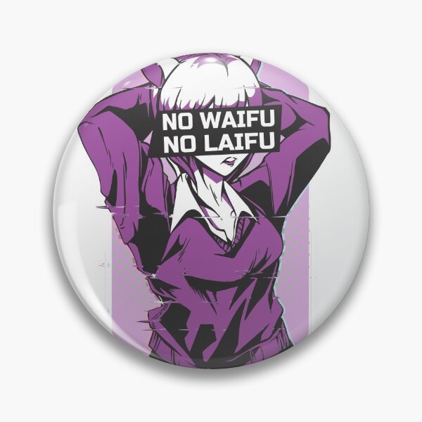 Item preview, No waifu no laifu  designed and sold by TRIBExSPACE.