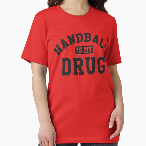 Item preview, Handball is my drug designed and sold by nektarinchen.
