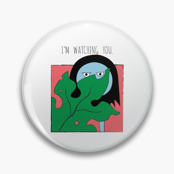 Item preview, I'm Watching You designed and sold by PodiShawna.