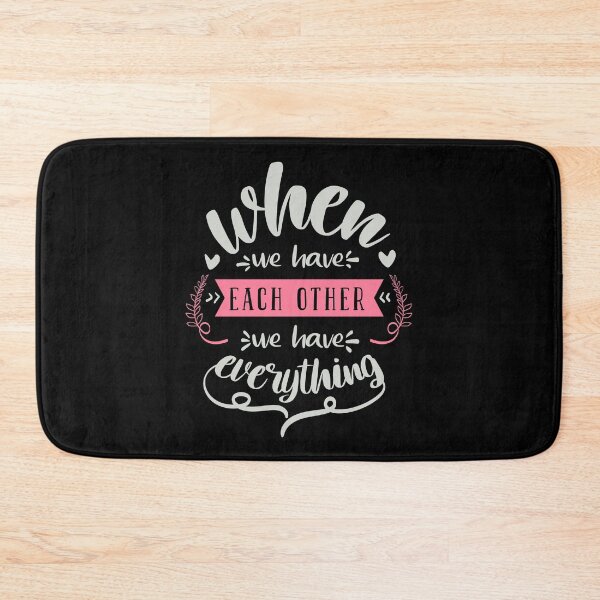 Item preview, When We Have Each Other We Have Everything designed and sold by FOX1999-Design.