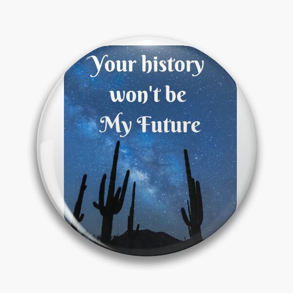 Item preview, Your history won't be My Future designed and sold by JJs-Tees.
