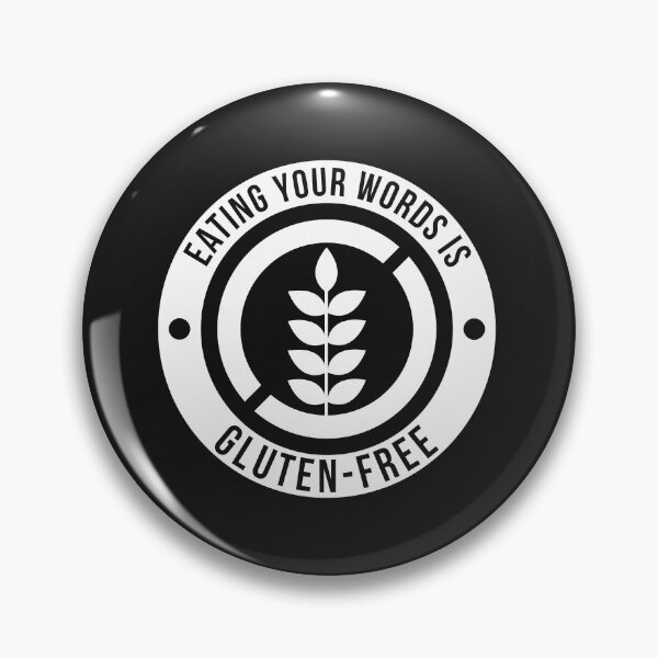 Item preview, Eating Your Words Is Gluten Free designed and sold by CrazeeTeez.