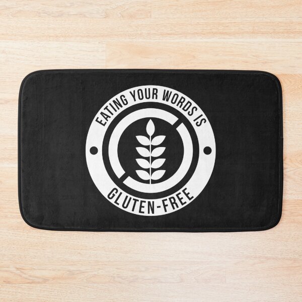 Item preview, Eating Your Words Is Gluten Free designed and sold by CrazeeTeez.