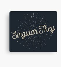 Singular They Canvas Print