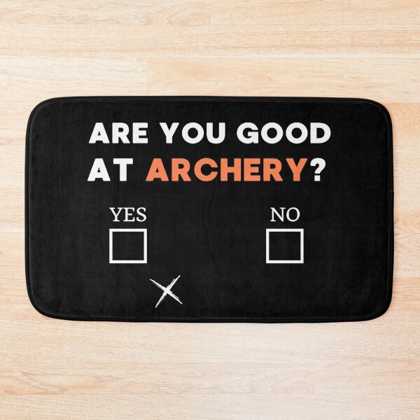 Item preview, Are You Good At Archery, Funny Archery Question designed and sold by 24FAHSION.