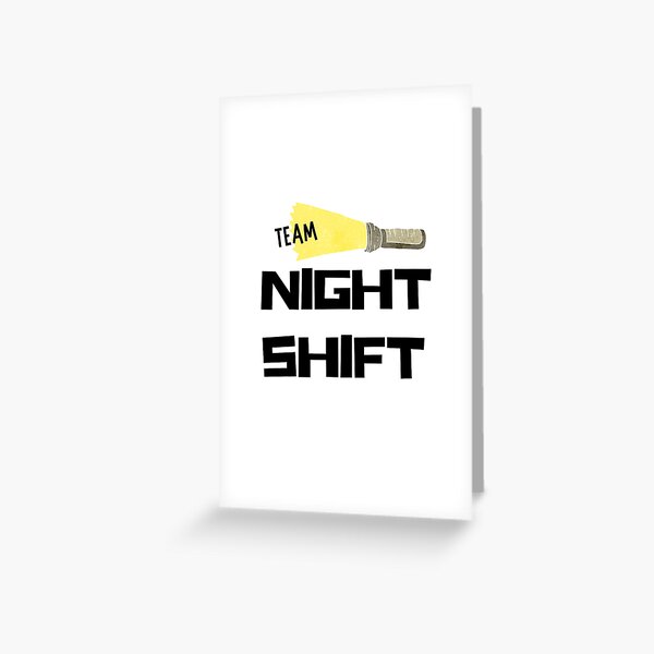 Funny Night Shift Meme - Team Night Shift Card | Zazzle