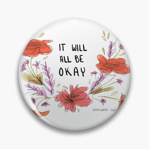 Item preview, It Will All Be Okay (Warm) designed and sold by sofaloafa.